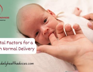 Top Vital Factors for a Smooth Normal Delivery